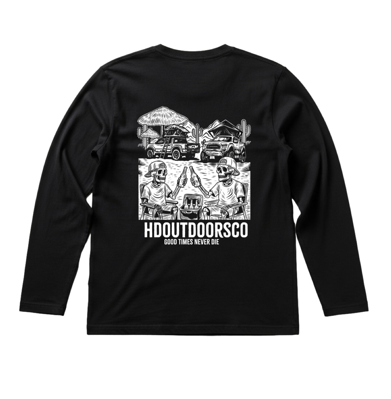 Good Times Never Die Long Sleeve Tee